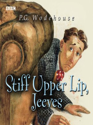 cover image of Stiff Upper Lip, Jeeves